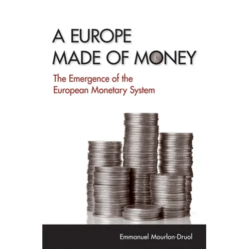 A Europe Made of Money
