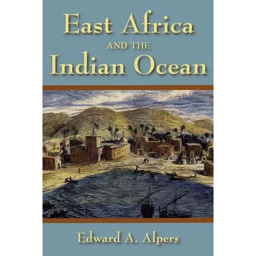 East Africa and the Indian Ocean