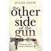 The Other Side of the Gun: My Journey from Trauma to Resiliency