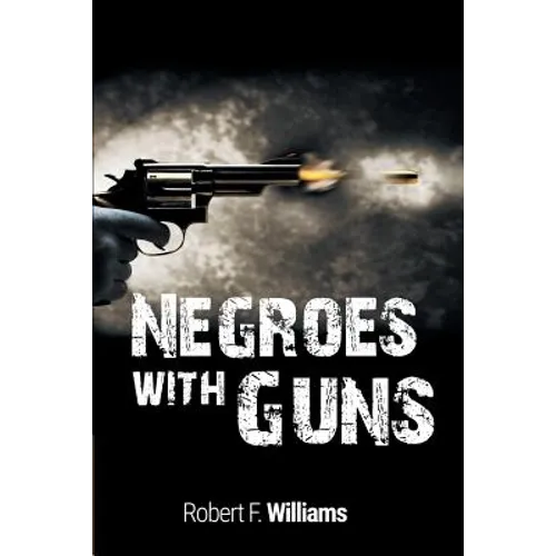Negroes with Guns