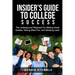 Insider's Guide To College Success: The Underground Playbook For Making Great Grades, Having More Fun, and Studying Less