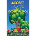 Jacobee and the Scout Patrol