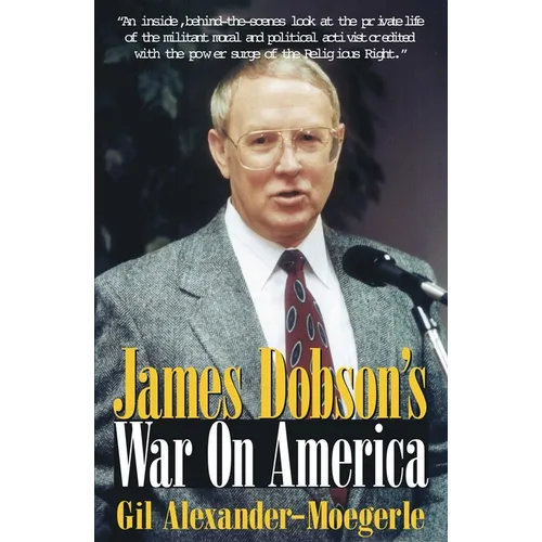 James Dobson's War on America