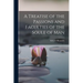A Treatise of the Passions and Faculties of the Soule of Man