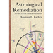 Astrological Remediation: A Guide for the Modern Practitioner