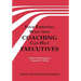 Four Essential Ways That Coaching Can Help Executives