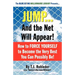 Jump... and the Net Will Appear!