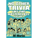 No Other Trivia like this Masterclass: Volume 1