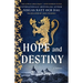Hope and Destiny