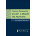 Treating Personality Disorders in Children and Adolescents: A Relational Approach