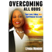 Overcoming All Odds - The Life I Was Not Supposed To Live