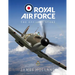 RAF Centenary Experience: The Official Story
