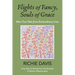 Flights of Fancy, Souls of Grace