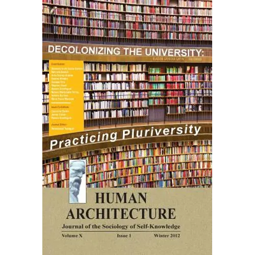Decolonizing the University: Practicing Pluriversity (Proceedings of the International Conference on "Quelles universités et quels universalismes dema