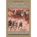Censorship and Propaganda in World War I: A Comprehensive History