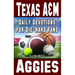 Daily Devotions for Die-Hard Fans Texas A&M Aggies