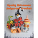 Spooky Halloween Amigurumi Crochet: Adorable Patterns to Stitch Hauntingly Fun Creatures