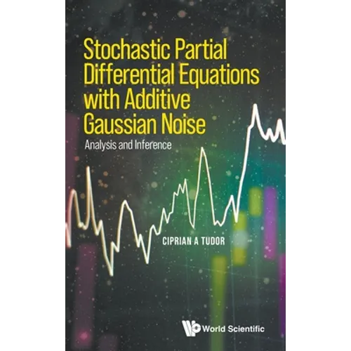 Stochast Partial Different Equation Additive Gaussian Noise