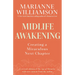 Midlife Awakening: Creating a Miraculous Next Chapter