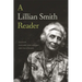 A Lillian Smith Reader