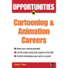 Opportunities in Cartooning and Animation Careers
