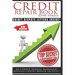 Credit Repair Book: Ex Credit Bureau Manager Reveals Credit Repair Secrets