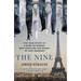 The Nine: The True Story of a Band of Women Who Survived the Worst of Nazi Germany
