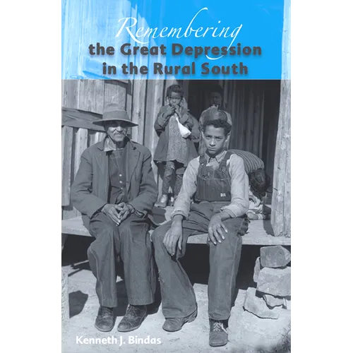 Remembering the Great Depression in the Rural South