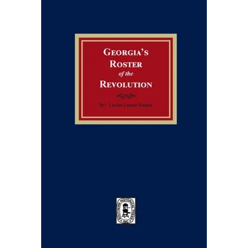 Georgia's Roster of the Revolution