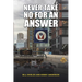 Never Take No for an Answer