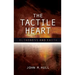 The Tactile Heart: Blindness and Faith