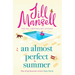 An Almost Perfect Summer: The Brand New Feel-Good Romantic Read from the Beloved Bestselling Author