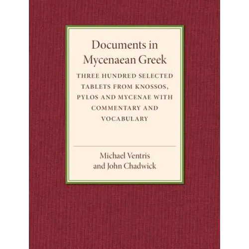 Documents in Mycenaean Greek