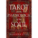 Tarot and the Psychology of the Soul: Exploring the Archetypal Mirrors of the Psyche