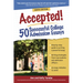 Accepted! 50 Successful College Admission Essays