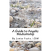 A Guide to Angelic Mediumship