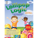 Lollipop Logic: Critical Thinking Activities (Book 3, Grades K-2)