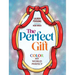 The Perfect Gift: Color My World Perfect