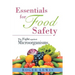 Essentials for Food Safety: The Fight against Microorganisms