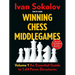 Winning Chess Middlegames: Volume 1: An Essential Guide to 1.D4 Pawn Structures