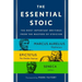 The Essential Stoic: The Most Important Writings from the Masters of Stoicism