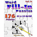 Word Fill-In Puzzles: Fill In Puzzle Book, 176 Puzzles: Vol. 11