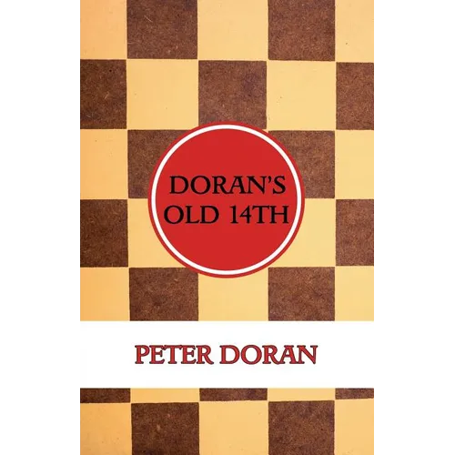 Doran's Old 14th (An Opening Play in Checkers)