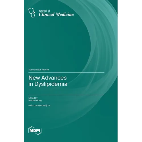 New Advances in Dyslipidemia