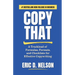 Copy That: A Truckload of Formulas, Formats, and Checklists for Effective Copywriting
