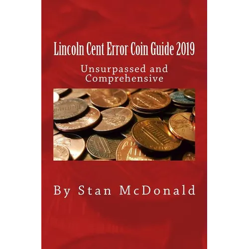 Lincoln Cent Error Coin Guide 2019