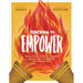 Teaching to Empower: Taking Action to Foster Student Agency, Self-Confidence, and Collaboration