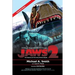 Jaws 2: The Making of the Hollywood Sequel: Updated and Expanded Edition