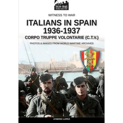 Italians in Spain 1936-1937