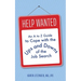 Help Wanted: An A to Z Guide to Cope with the Ups and Downs of the Job Search